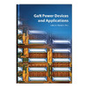 GAN POWER DEVICES AND APPLICATIONS 1ST ED Image